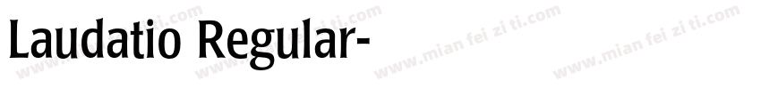 Laudatio Regular字体转换